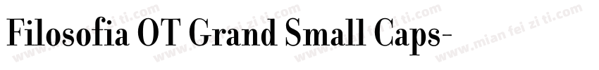 Filosofia OT Grand Small Caps字体转换